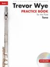 Trevor Wye Practice Book For The Flute : Book 1 - Book