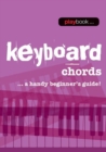 Playbook : Keyboard Chords - A Handy Beginner s Guide] - Book