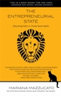 The Entrepreneurial State : Debunking Public vs. Private Sector Myths - eBook