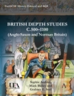 British Depth Studies c500-1100 (Anglo-Saxon and Norman Britain) : For GCSE History Edexcel and AQA - Book