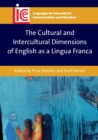 The Cultural and Intercultural Dimensions of English as a Lingua Franca - Book