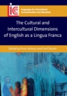 The Cultural and Intercultural Dimensions of English as a Lingua Franca - Book