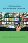 Fast-Forwarding with Audiovisual Translation - eBook