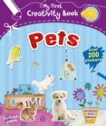My First Creativity Book: Pets - Book