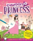 Creativity On the Go: Princess : Drawings, Puzzles, Mazes and Things to Spot! - Book