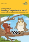 Brilliant Activities for Reading Comprehension, Year 2 (2nd Ed) : Engaging Stories and Activities to Develop Comprehension Skills - Book