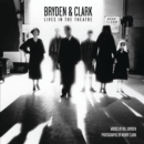 Bryden & Clark : Lives in the Theatre - Book