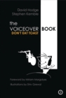 The Voice Over Book : Don'T Eat Toast - eBook