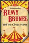 Remy Brunel and the Circus House - Book