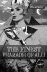 The Finest Pharaoh of All! - Book