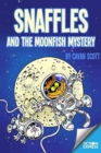 Snaffles and the Moonfish Mystery - Book