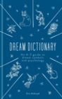 A Dictionary of Dream Symbols : With an Introduction to Dream Psychology - eBook