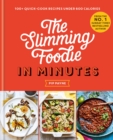 The Slimming Foodie in Minutes : 100+ quick-cook recipes under 600 calories - eBook