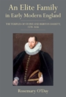 An Elite Family in Early Modern England : The Temples of Stowe and Burton Dassett, 1570-1656 - Book