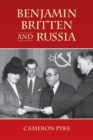 Benjamin Britten and Russia - Book