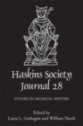 The Haskins Society Journal 28 : 2016. Studies in Medieval History - Book