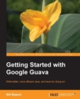 Getting Started with Google Guava - eBook