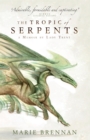 The Tropic of Serpents - eBook
