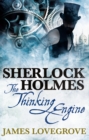 Sherlock Holmes: The Thinking Engine - eBook
