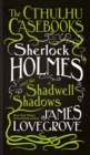 Sherlock Holmes and the Shadwell Shadows - eBook