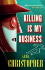 Killing is My Business - eBook