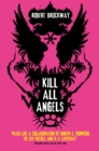 Kill All Angels - eBook