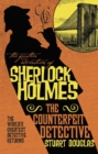 The Further Adventures of Sherlock Holmes - The Counterfeit Detective - Book