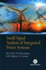 Small Signal Analysis of Integrated Power Systems - Book