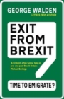 Exit from Brexit : Time to Emigrate - Book