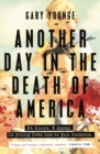 Another Day in the Death of America - Book