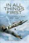 In All Things First : No. 1 Squadron at War, 1939-45 - eBook