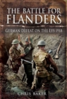 The Battle for Flanders : German Defeat on the Lys 1918 - eBook