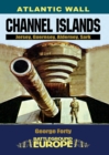 Atlantic Wall: Channel Islands : Jersey, Guernsey, Alderney, Sark - eBook