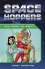 Space Hoppers: Endgame on Earth - Book