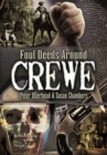 Foul Deeds Around Crewe - eBook