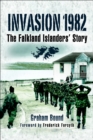 Invasion 1982 : The Falkland Islanders Story - eBook