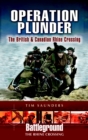 Operation Plunder : The British & Canadian Rhine Crossing - eBook