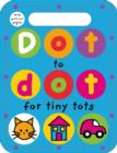 Dot to Dot for Tiny Tots : Wipe Clean Spirals - Book