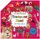 At The Zoo : Fold Out Treasure Hunt - Book