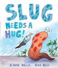 Slug Needs a Hug - Book