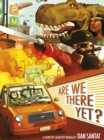 Are We There Yet? - Book