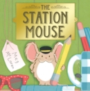 The Station Mouse - Book