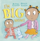 I'm Big Now - Book