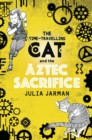 The Time-Travelling Cat and the Aztec Sacrifice - Book