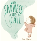 When Sadness Comes to Call - Book