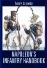 Napoleon's Infantry Handbook - Book