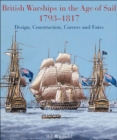 British Warships in the Age of Sail, 1793-1817 : Design, Construction, Careers and Fates - eBook