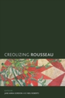 Creolizing Rousseau - Book