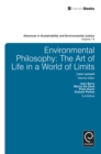 Environmental Philosophy : The Art of Life in a World of Limits - eBook