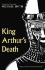 King Arthur's Death : The Alliterative Morte Arthure - Book